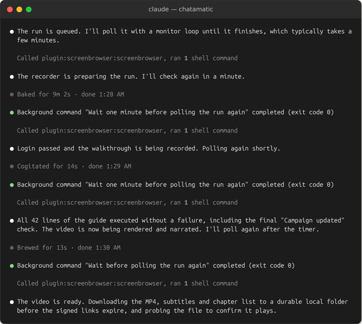 Claude Code polling the run: the recorder is preparing, login passed and the walkthrough is being recorded, all 42 lines executed without a failure, the video is ready and is downloaded together with subtitles and the chapter list.
